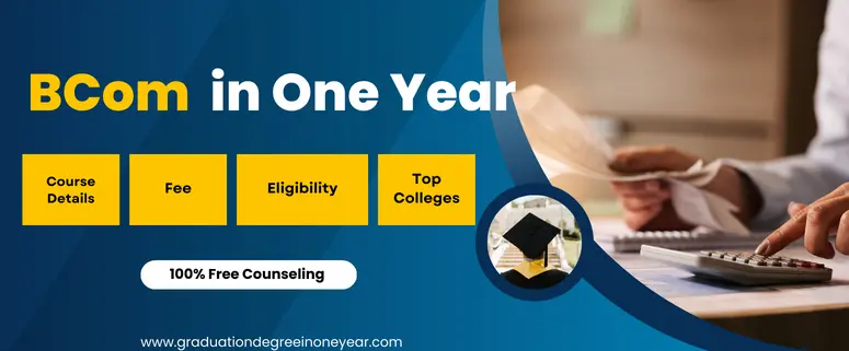 online Bcom course in one year